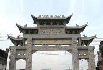 石雕牌坊，传承中国工艺文化，赋予百年之久的不朽祝福